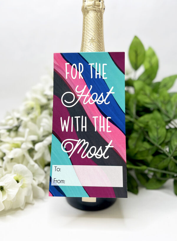 Host with the Most Wine Bottle Gift Tag