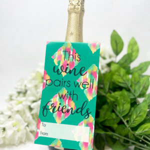 Wine Pairs Well Wine Bottle Gift Tag